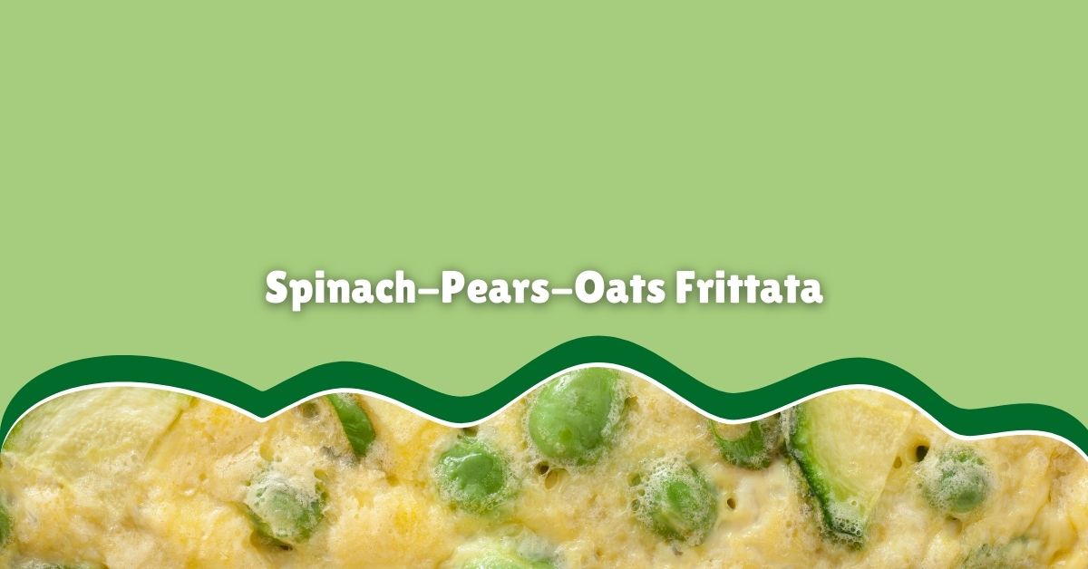spinach-pears-oats frittata