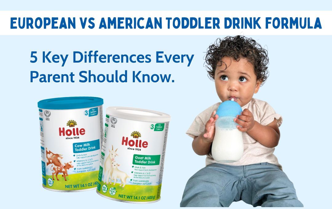 European vs. American Baby Formula: 5 Key Differences Every Parent Should Know
