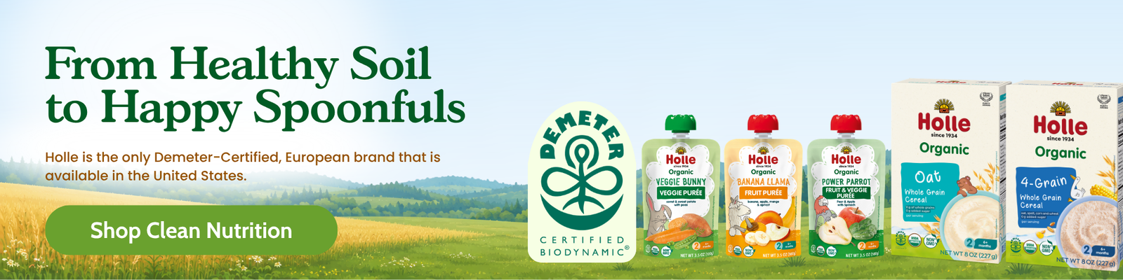 From Healthy Soil to Happy Spoonfuls: Holle is the only Demeter-certified, European brand that is available in the United States.